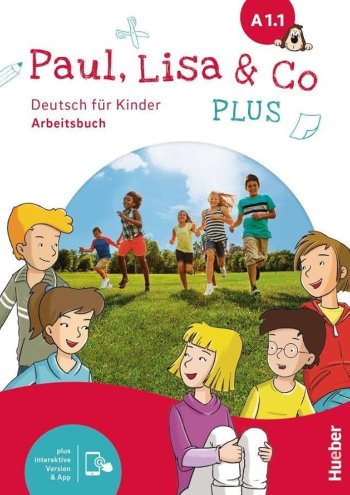Paul, Lisa & Co PLUS A1/1 Arbeitsbuch plus interaktive Version