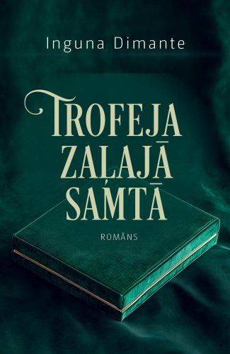 Trofeja zaļajā samtā