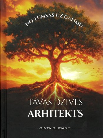 Tavas dzīves arhitekts