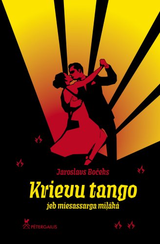 Krievu tango jeb miesassarga mīļākā