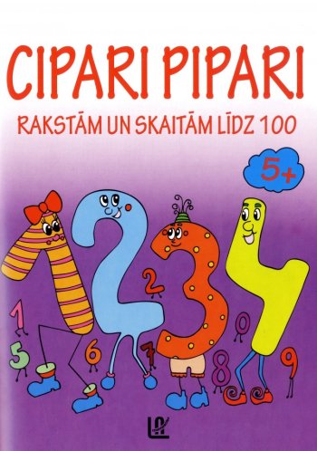 Cipari pipari / rakstām un skaitām līdz 100