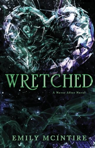 Wretched #3 Never After