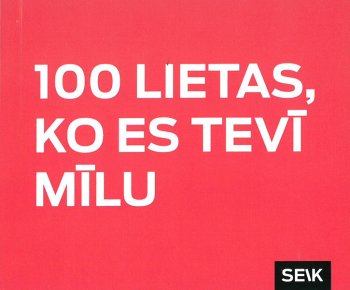 100 lietas, ko es Tevī mīlu