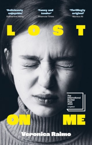 Lost on Me (s) : Longlisted for the International Booker Prize 2024