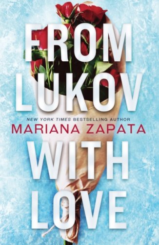 From Lukov with Love : The sensational TikTok hit from the queen of the slow-burn romance!