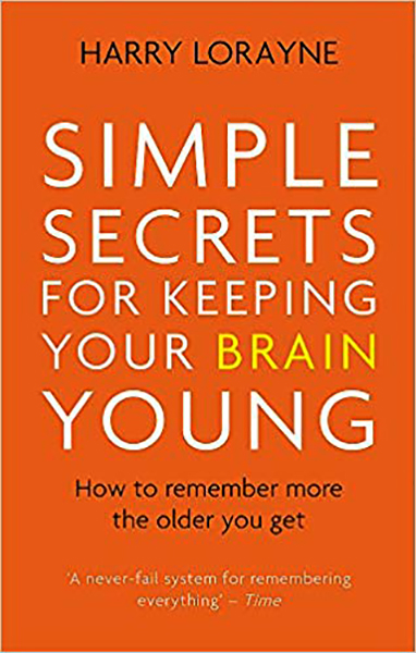 Simple Secrets for Keeping Your Brain Young