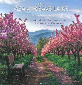 Kalendārs 2026 Visam ir savs laiks