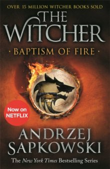 Baptism of Fire : Witcher 3 (#5) - Now a major Netflix show