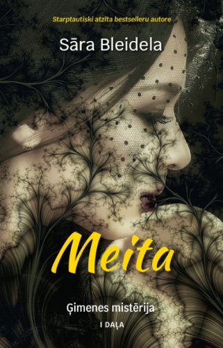Meita ģimenes mistērija 1 daļa
