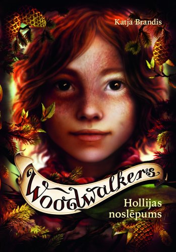 Woodwalkers.Hollijas noslēpums