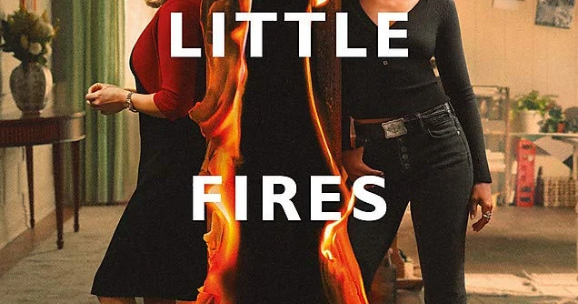 Little Fires Everywhere
