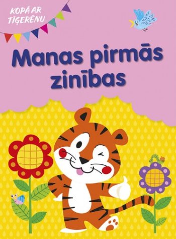 Manas pirmāš zinības kopā ar tīģerēnu