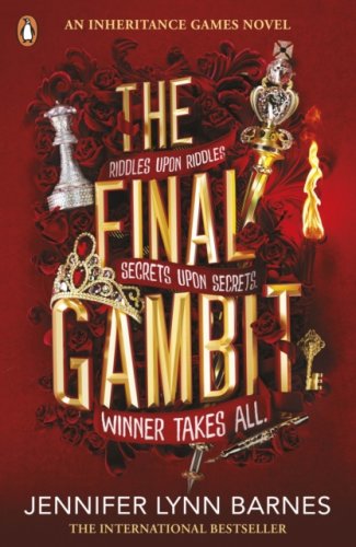 The Final Gambit : #3 The Inheritance Games