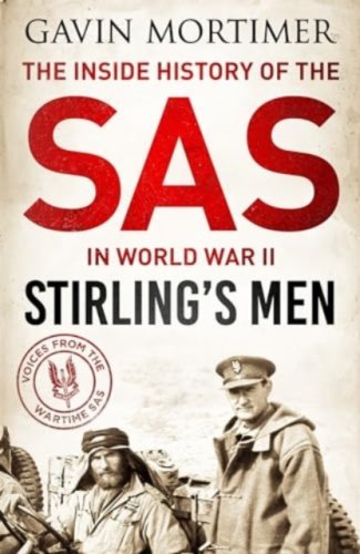 Stirling's Men : The Inside History of the SAS in World War II