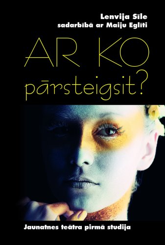 Ar ko pārsteigsit? Jaunatnes teātra pirmā studija