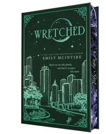 Wretched (Collector's Edition) #3 Never After : A Dark Contemporary Romance and Fractured Fairy Tale