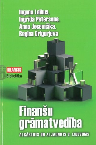 Finanšu grāmatvedība Atkārtots un atjaunots 3. izdevums