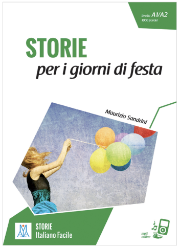 STORIE per i giorni di festa (A1-A2)