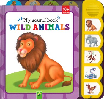 My sound book. Wild animals