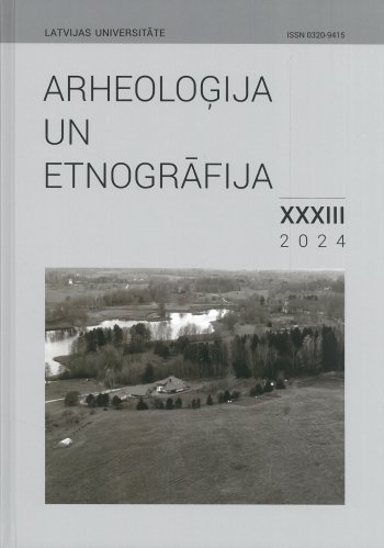 Arheoloģija un etnogrāfija XXXIII 2024