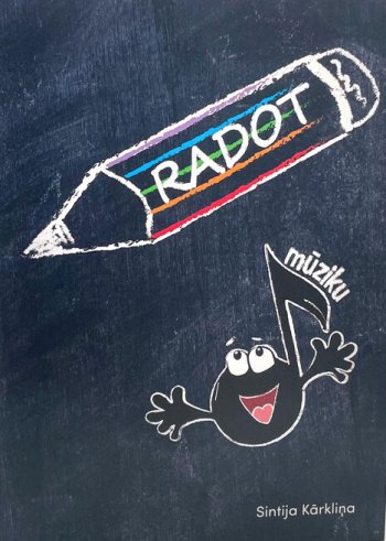 Radot mūziku Darba burtnīca