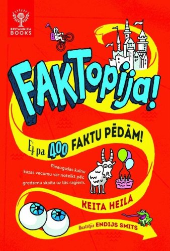 Faktopija! Ej pa 400 faktu pēdām!