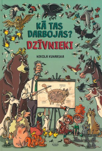 Kā tas darbojas? Dzīvnieki