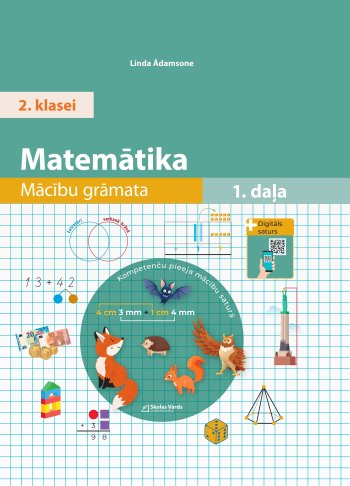 Matemātika. Skolēna grāmata 2. klasei I daļa