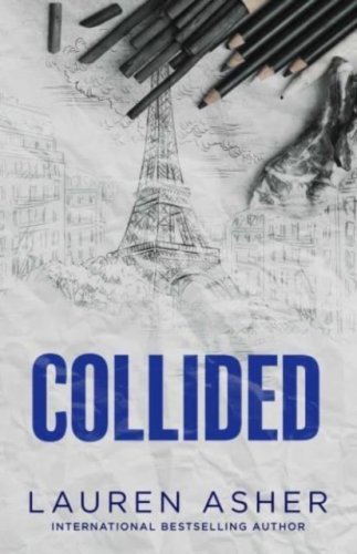 Collided : #2 Dirty Air series