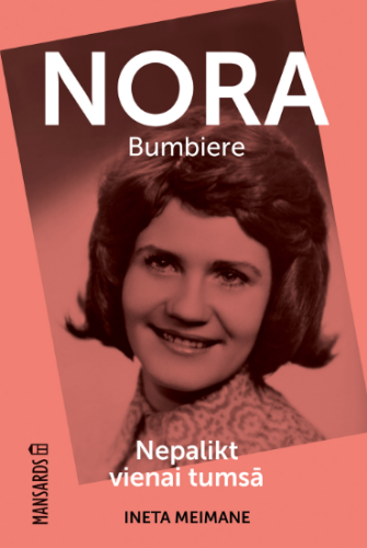 Nora Bumbiere nepalikt vienai tumsā