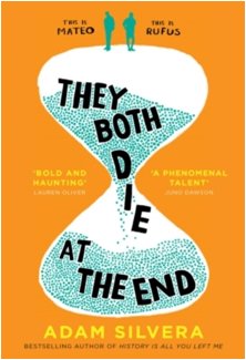 They Both Die at the End : The international No.1 bestseller!