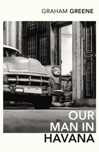 Our Man In Havana (Vintage Classics)