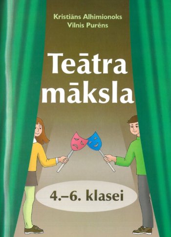 Teātra māksla 4.-6.  klasei
