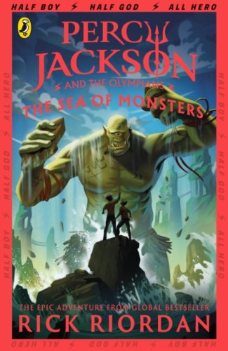 Percy Jackson and The Olympians #2: The Sea of Monsters