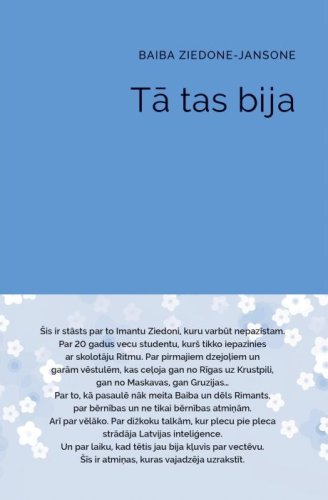 Tā tas bija