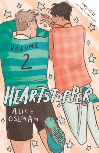 Heartstopper Volume 2 : The million-copy bestselling series, now on Netflix!