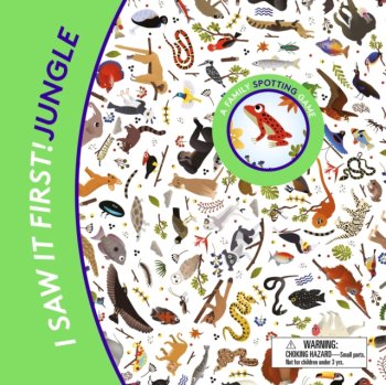 I Saw It First! Jungle : A Family Spotting Game by Caroline Selmes