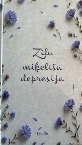 Zilo miķelīšu  depresija
