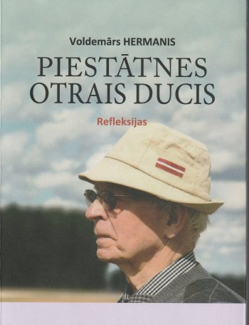Piestātnes otrais ducis. Refleksijas