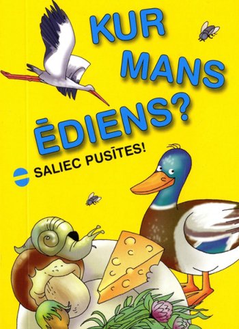 Kur mans ēdiens / saliec pusītes