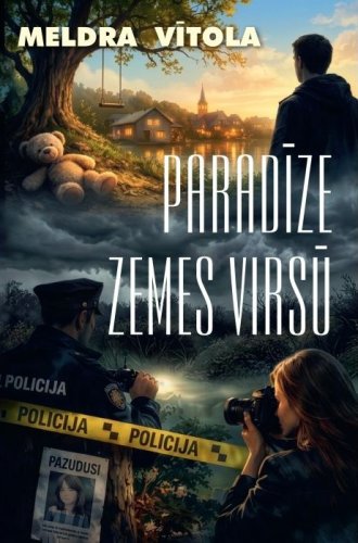 Paradīze zemes virsū
