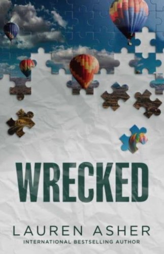 Wrecked : #3 Dirty Air series - the hottest must-read Formula 1 romance