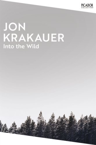 Into the Wild (Picador Collection)