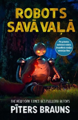 Robots savā vaļā