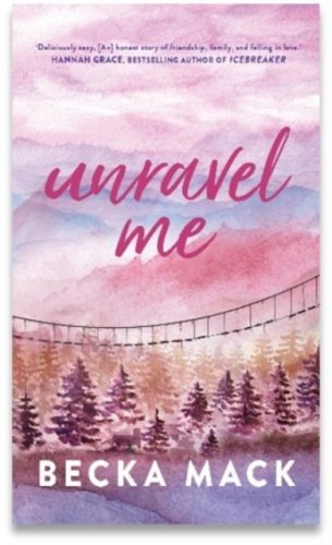 Unravel Me : #3 Playing for Keeps series
