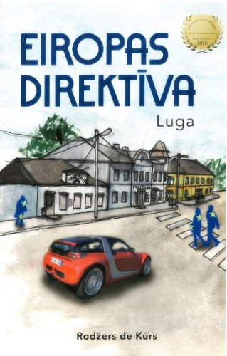 Eiropas direktīva. Luga