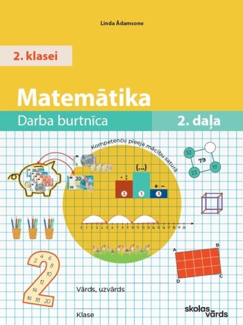 Matemātika. Darba burtnīca 2. klasei 2 daļa