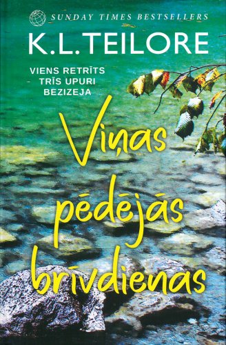 Viņas pēdējās brīvdienas