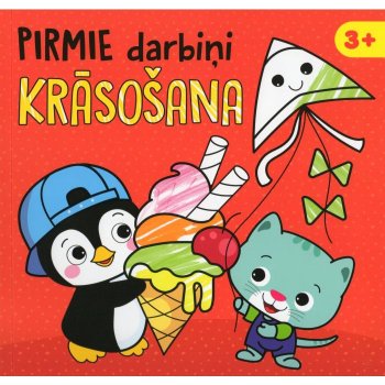 Pirmie darbiņi Krāsošana ( sarkana)