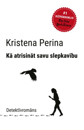 Kā atrisināt savu slepkavību